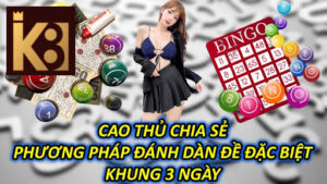 Cao Thủ Chia Sẻ Phương Pháp Đánh Dàn Đề Đặc Biệt Khung 3 Ngày