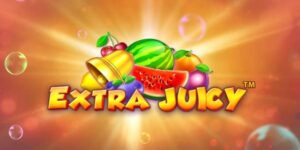 Extra Juicy – Slot mang đến trải nghiệm chơi cực hấp dẫn