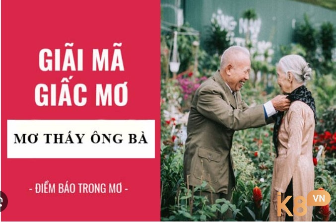 Mộng thấy ông ngoại đã mất là điềm báo gì?